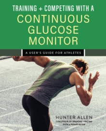 Image for Training and Competing with a Continuous Glucose Monitor