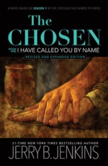 Image for The Chosen: I Have Called You by Name (Revised & Expanded)
