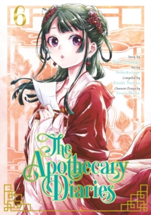 Image for The Apothecary Diaries 06 (Manga)