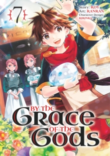 Image for By the Grace of the Gods (Manga) 07