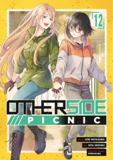 Image for Otherside Picnic (Manga) 12