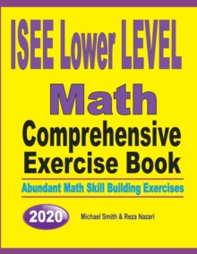 Image for ISEE Lower Level Math Comprehensive Exercise Book