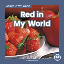 Image for Colors in My World: Red in My World