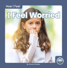 Image for How I Feel: I Feel Worried