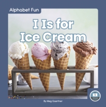 Image for Alphabet Fun: I is for Icecream
