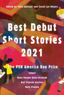 Image for Best debut short stories 2021  : the PEN America Dau Prize