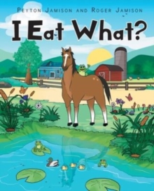Image for I Eat What?