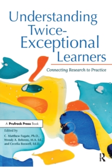 Image for Understanding Twice-Exceptional Learners