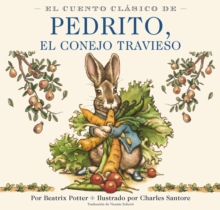 Image for El Cuento Clasico De Pedrito, El Conejo Travieso Board Book