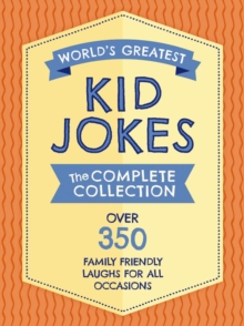 World's Greatest Kid Jokes