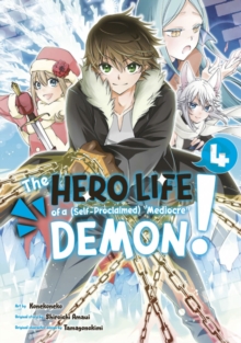 Image for The Hero Life of a (Self-Proclaimed) Mediocre Demon! 4