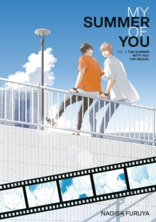 Image for The Summer With You: The Sequel (My Summer of You Vol. 3)