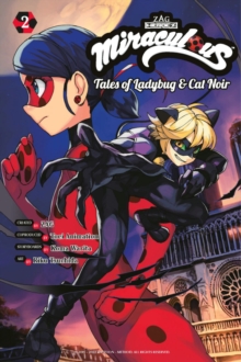 Image for Miraculous: Tales of Ladybug & Cat Noir (Manga) 2