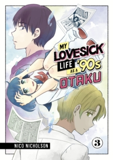 Image for My Lovesick Life as a '90s Otaku 3