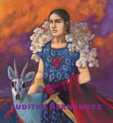 Image for Judithe Hernandez: Beyond Myself, Somewhere, I Wait for My Arrival