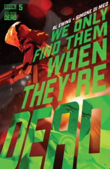 Image for We Only Find Them When They're Dead #5