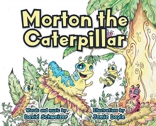 Image for Morton the Caterpillar