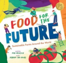 Image for Food for the future  : sustainable farms around the world