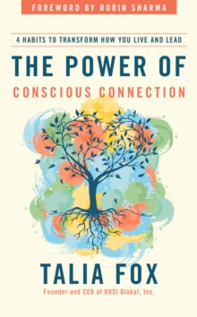 Image for The Power of Conscious Connection