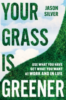 Image for Your Grass Is Greener