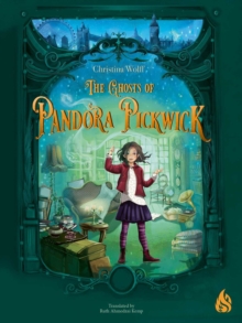 Image for The Ghosts of Pandora Pickwick