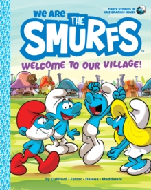 Image for We Are the Smurfs: Welcome to Our Village!