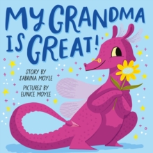 Image for My Grandma Is Great! (A Hello!Lucky Book)