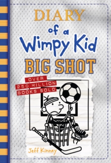 Image for Big Shot (Diary of a Wimpy Kid Book 16)