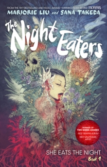 Image for The Night Eaters: She Eats the Night (The Night Eaters Book #1)