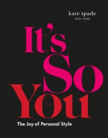 Image for Kate Spade New York: It's So You!: The Joy of Personal Style