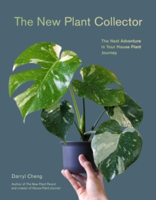 Image for New Plant Collector: The Next Adventure in Your House Plant Journey