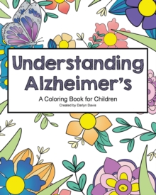 Image for Understanding Alzheimer's: A Coloring Book for Children