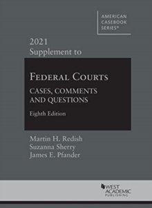 Image for Federal courts  : cases, comments and questions, 2021 supplement