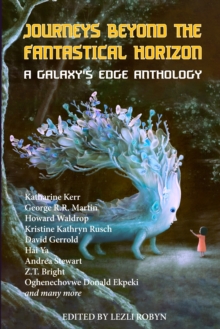 Journeys Beyond the Fantastical Horizon