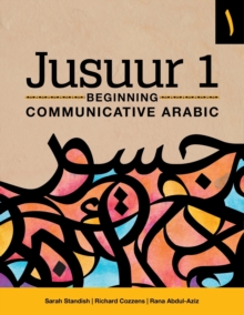 Jusuur 1: Beginning Communicative Arabic