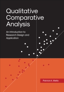 Image for Qualitative Comparative Analysis: An Introduction to Research Design and Application