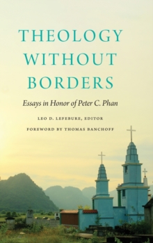 Image for Theology without Borders : Essays in Honor of Peter C. Phan