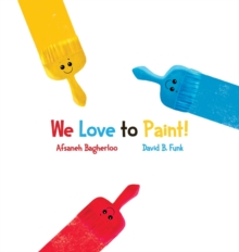 Image for We Love to Paint!