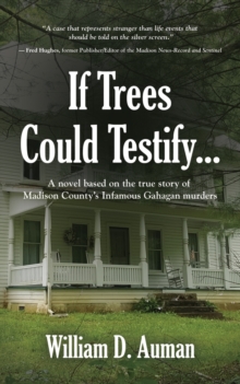 Image for If Trees Could Testify...