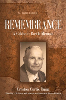 Image for Remembrance : A Caldwell Parish Memoir