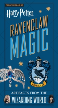 Image for Harry Potter: Ravenclaw Magic : Artifacts from the Wizarding World