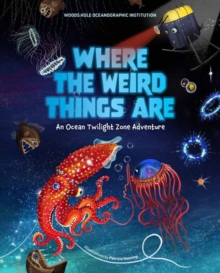 Image for Where the Weird Things Are