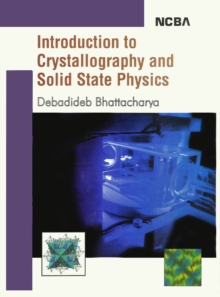 Image for Introduction to Crystallography and Solid State Physics