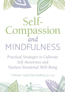 Image for Self-Compassion and Mindfulness