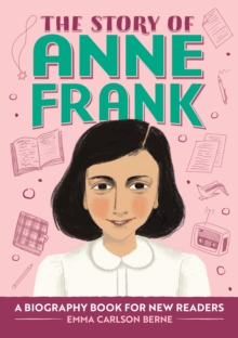 Image for The Story of Anne Frank: A Biography Book for New Readers