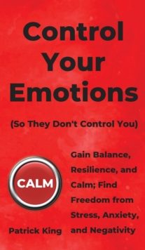 Image for Control Your Emotions