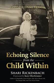 Image for Echoing Silence from the Child Within
