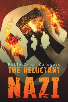 RELUCTANT NAZI