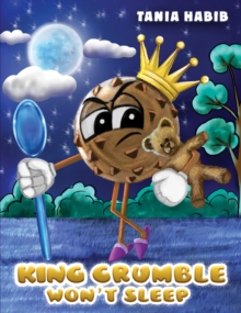 Image for King Crumble Won't Sleep