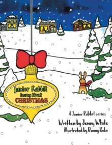 Image for Junior Rabbit Learns About Christmas